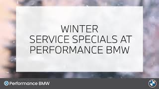 Winter Service Specials | Performance BMW