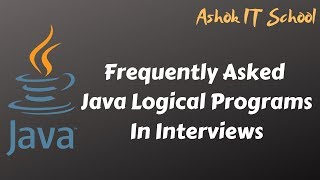Part-1 #Java Logical Programs Introduction | Ashok IT