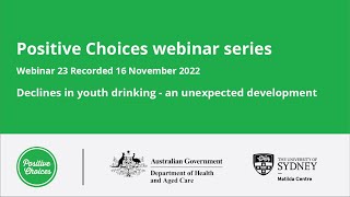 Declines in youth drinking - an unexpected development