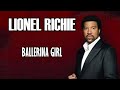 Ballerina Girl - Lionel Richie Karaoke