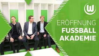 Erster Blick in die neue VfL-Fußball.Akademie | VfL Wolfsburg