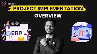 SAP Implementation Project Step by Step Overview