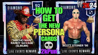 HOW TO GET THE NEW PERSONA CARDS WWE 2K24 MYFACTION #wwe2k24 #myfaction