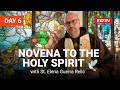 Holy Spirit Novena Day 6: The Seven Gifts