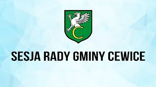 XI Sesja Rady Gminy Cewice dziewiątej kadencji