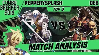 GGXrd Match Analysis: Combo Breaker 2019 TOP 8 - PepperySplash vs. DEB