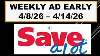 SAVE A LOT WEEKLY AD EARLY 4/8/26 - 4/14/26