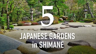 Dry Garden, Pond Garden and more | 5 Japanese Gardens in SHIMANE