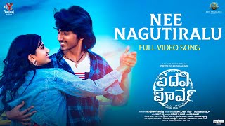 Nee Nagutiralu Video Song | Padavi Poorva | Pruthvi Shamanur | Hariprasad, YogarajBhat, RaviShamanur