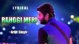 Rahogi Meri (lyrics) Love Aaj Kal||Arijit Singh||Pritam||Kartik Aryan||Sara Ali Khan||A DM Lyrics