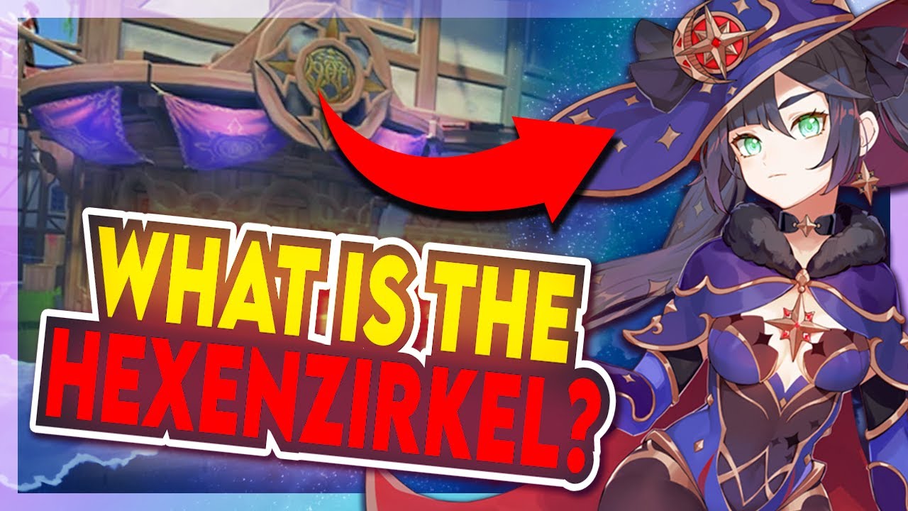 What Is The Hexenzirkel (Genshin Impact Theory/Lore) - YouTube