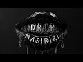 Nyanduwri ,Rixx Kaz Keithavo  - Drip Masiriri 