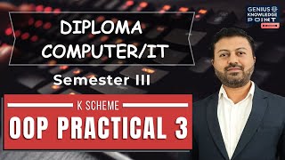 Diploma Computer/IT Third Semester OOP Practical No. 3 for K Scheme