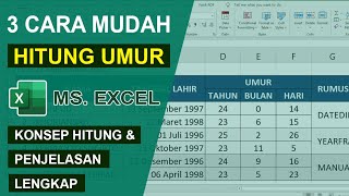 Cara Menghitung Umur pada Ms. Excel, Konsep dan Penjelasan Lengkap!