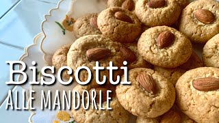 BISCOTTI ALLE. MANDORLE - ricetta senza burro