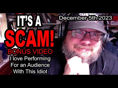 IT'S A SCAM! BONUS VIDEO! HEALTH CARE SCAM! I Love Performing For An ...