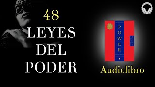 LAS 48 LEYES DEL PODER -Robert Greene👑 Audiolibro Completo 🎧 Enigmatok23