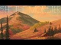 She The Monster - Ghost Inside