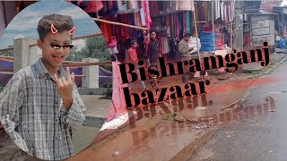 bishramganj bazaar