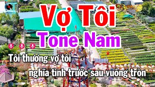 Karaoke Vợ Tôi Tone Nam Nhạc Sống Tuấn Cò