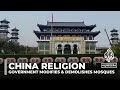 China’s major mosque stripped of domes amid campaign to ‘sinicise’ Islam