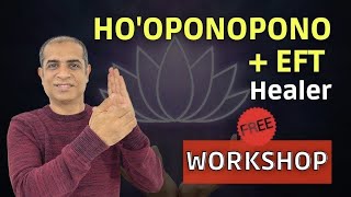 HoOponopono + EFT Certification Free Webinar by Mitesh Khatri