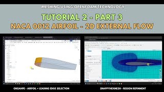 Meshing with snappyHexMesh | Tutorial 2-Part 3 | NACA 0012 airfoil - 2D external flow