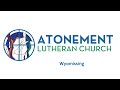 Atonement Lutheran Church of Wyomissing