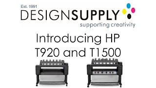 Introducing the HP Designjet T920 \u0026 T1500  - Design Supply