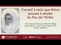 conseil à celui que satan pousse à douter du feu de l enfer sheikh ibn uthaymin