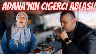 Adana'nın Ciğerci Ablası!!! Adana Sokak Lezzetleri