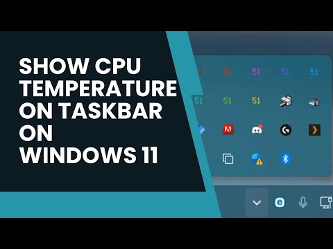 How to Show CPU Temperature on Taskbar in Windows 11