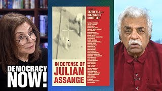 “In Defense of Julian Assange”: Why WikiLeaks Founder’s Case Threatens Press Freedom