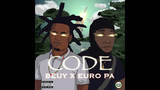 BEUY x EURO PA - CODE ( AUDIO ) 2023