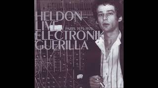 Heldon - 1984 Apres Cosmic C'Etait live in Paris 1976