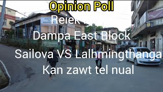 Opinion Poll/ Reiek khua mipui ngaihdan