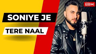 Soniye Je Tere Naal (Official Video) | Khan Saab | Punjabi Song 2022 |