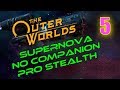 Outer Worlds Walkthrough SUPERNOVA NO COMPANIONS Part 5 - Loaded For Bear