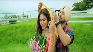 Taur Punjaban Di | Diljit Dosanjh & Sonam Bajwa | Latest Punjabi Songs 2016