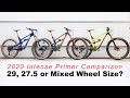 29, 27.5 or 29 / 27.5 Wheel Size Mix - New Intense Primer Comparison