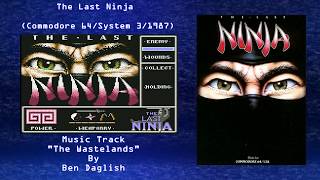 Wired For Sound Mix#3 (The Last Ninja/Commodore 64/Ben Daglish/OST)