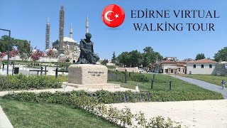 Edirne - Turkey 4K Virtual Walking Tour around the City - Travel Guide