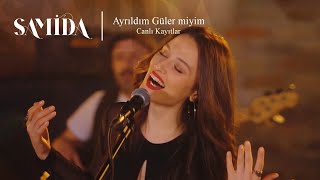 Samida / Ayrıldım Güler miyim