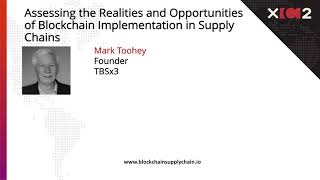 XChain2 (May 2018) | Topic: Assessing Realities of Blockchain - TBSx3