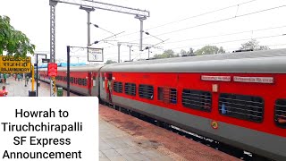 Tiruchchirappali Superfast Express Announcement 12663 Howrah to Trichy SF Exp Arriving Rajahmundry