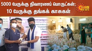 5000 பேருக்கு நிவாரணப் பொருட்கள்; ₹28 லட்சம் மதிப்புள்ள மளிகைப் பொருட்கள் விநியோகம்