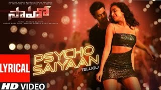 Psycho Saiyaan(Lyrical Video) Saaho Telugu| Prabhas, Shraddha K| Tanishk Bagchi,Dhvani|All In One
