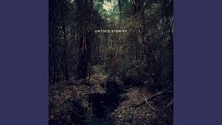Untold Stories