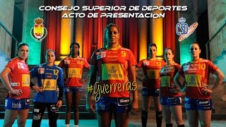 Acto de presentación de las #Guerreras en el CSD - Campeonato del Mundo de Dinamarca Femenino 2015