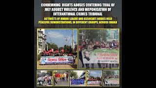 Awami League \u0026 associate bodies held peaceful demonstrations across Dhaka⁩ | ICT Trial | Bangladesh